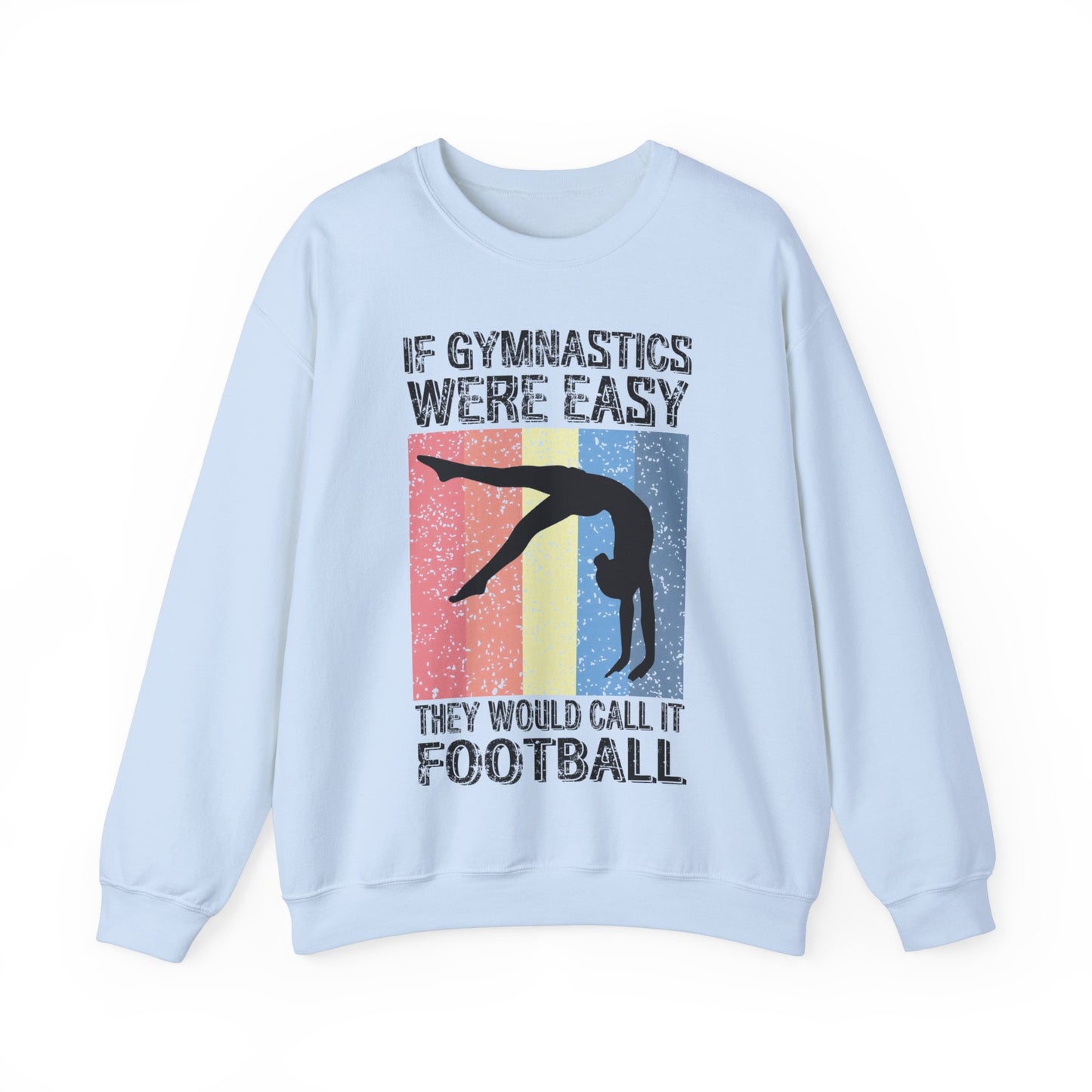 If Gymnastics Were Easy - Heavy Blend™ Crewneck Sweatshirt