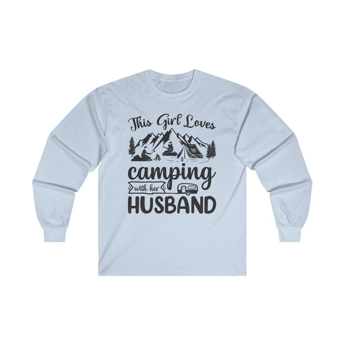 This Girl Loves Camping with Her Husband - Ultra Cotton Long Sleeve Tee