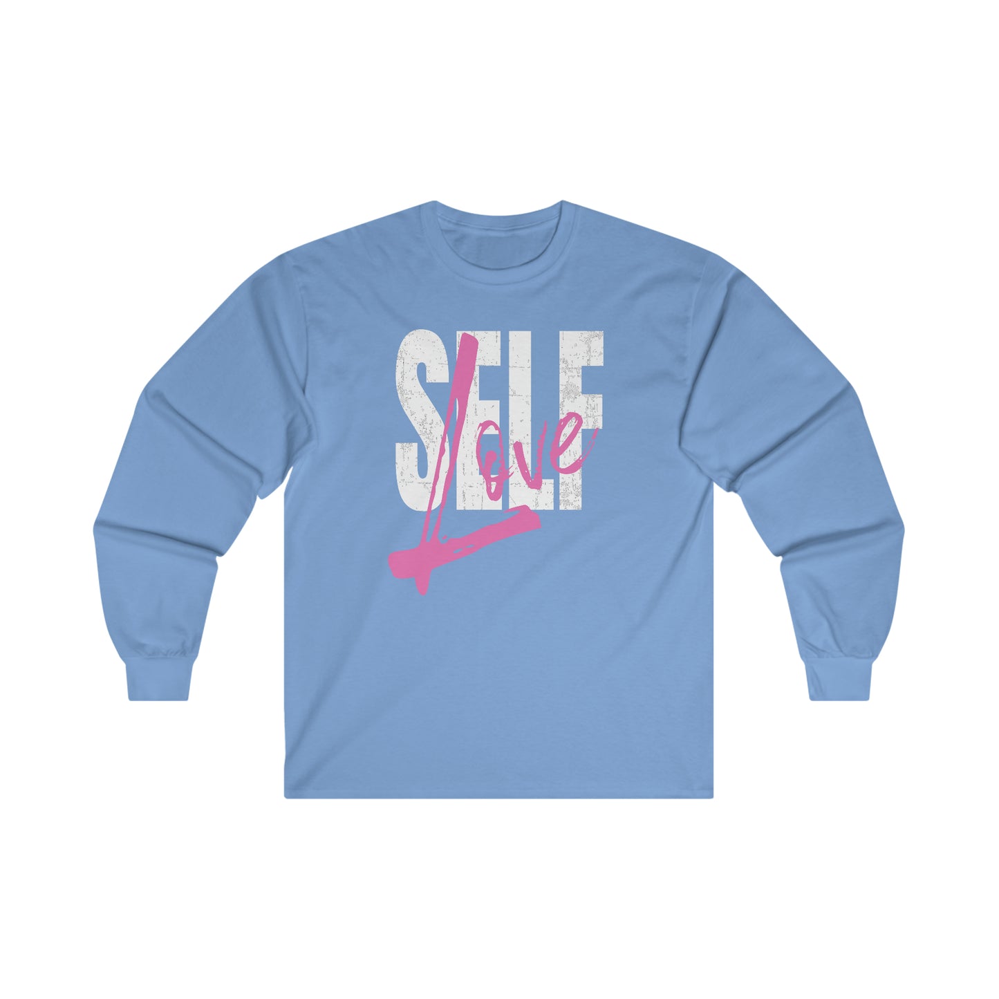 Self Love - Ultra Cotton Long Sleeve Tee