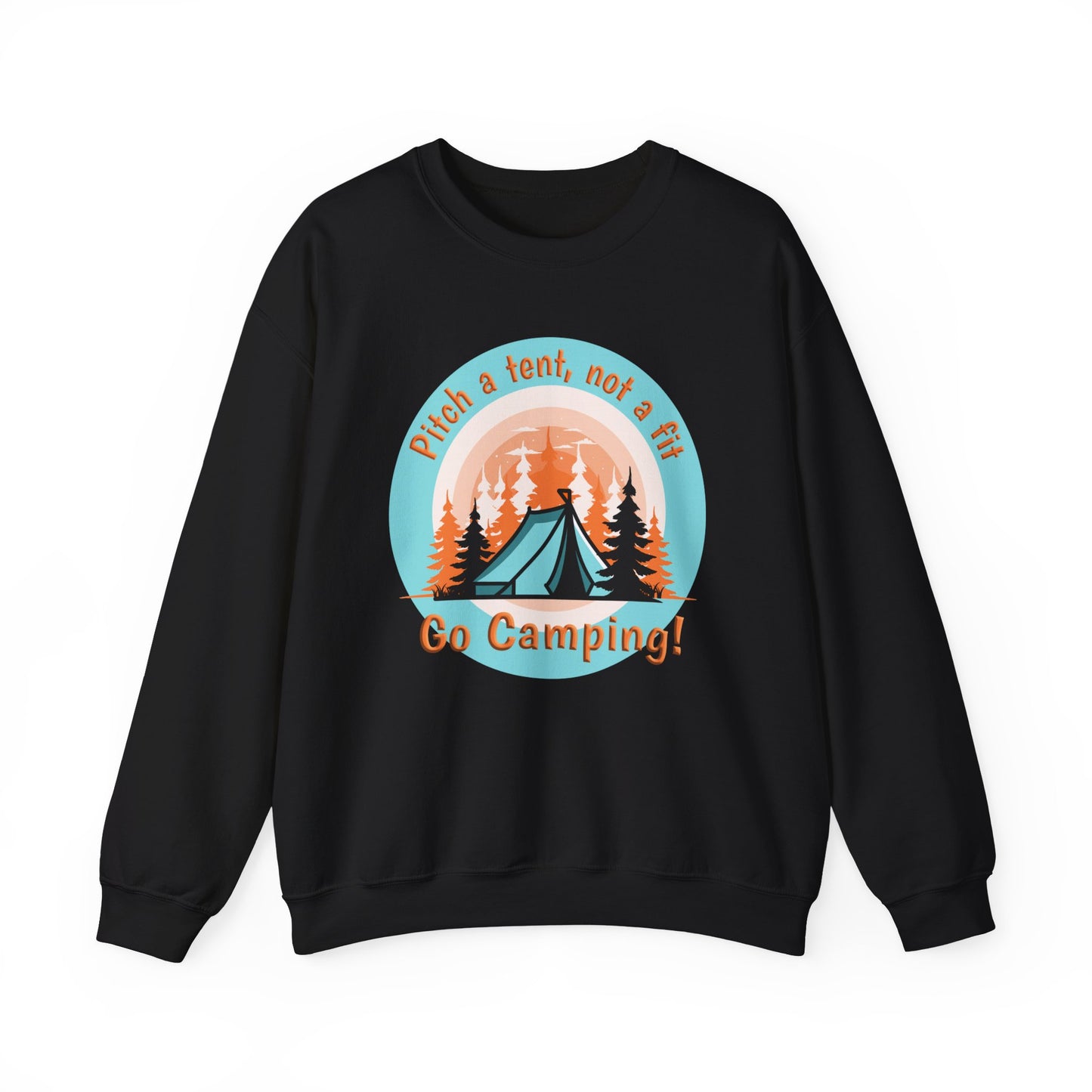 Pitch a tent, not a fit - Heavy Blend™ Crewneck Sweatshirt