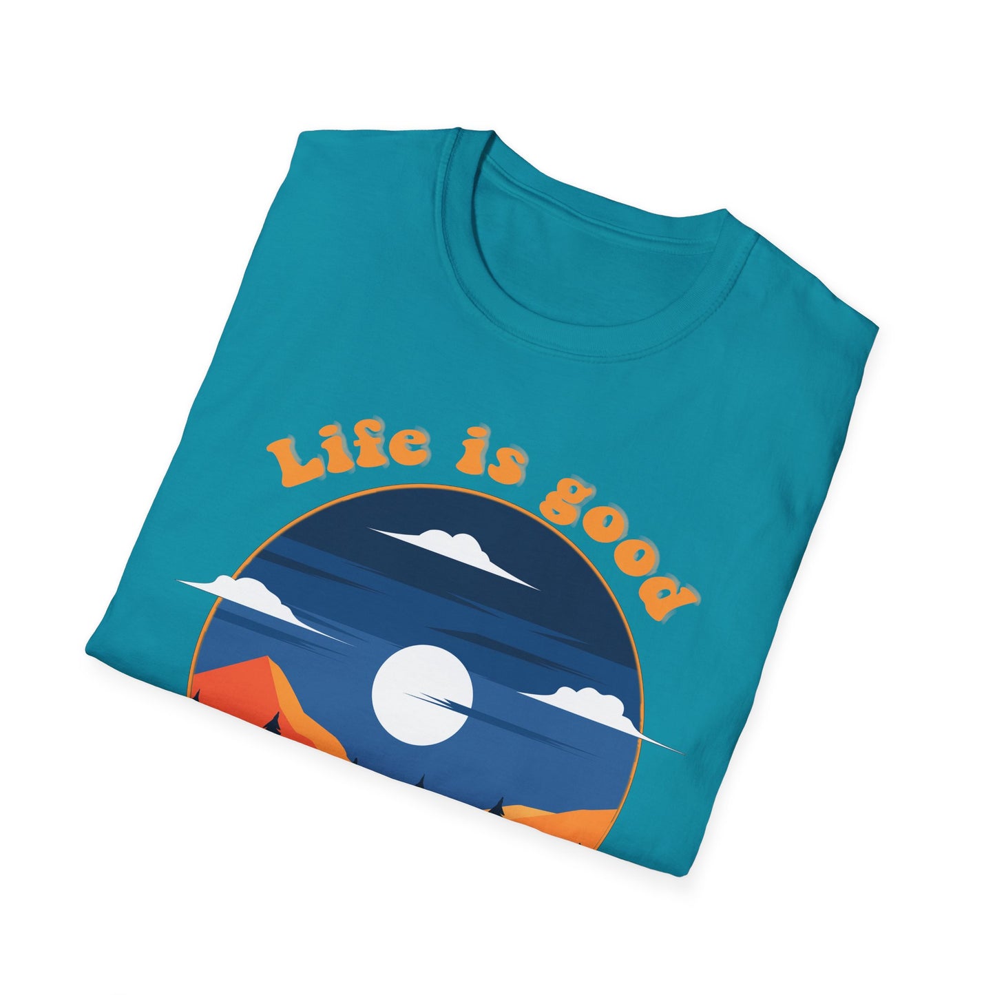 Life is good in the woods - Softstyle T-Shirt