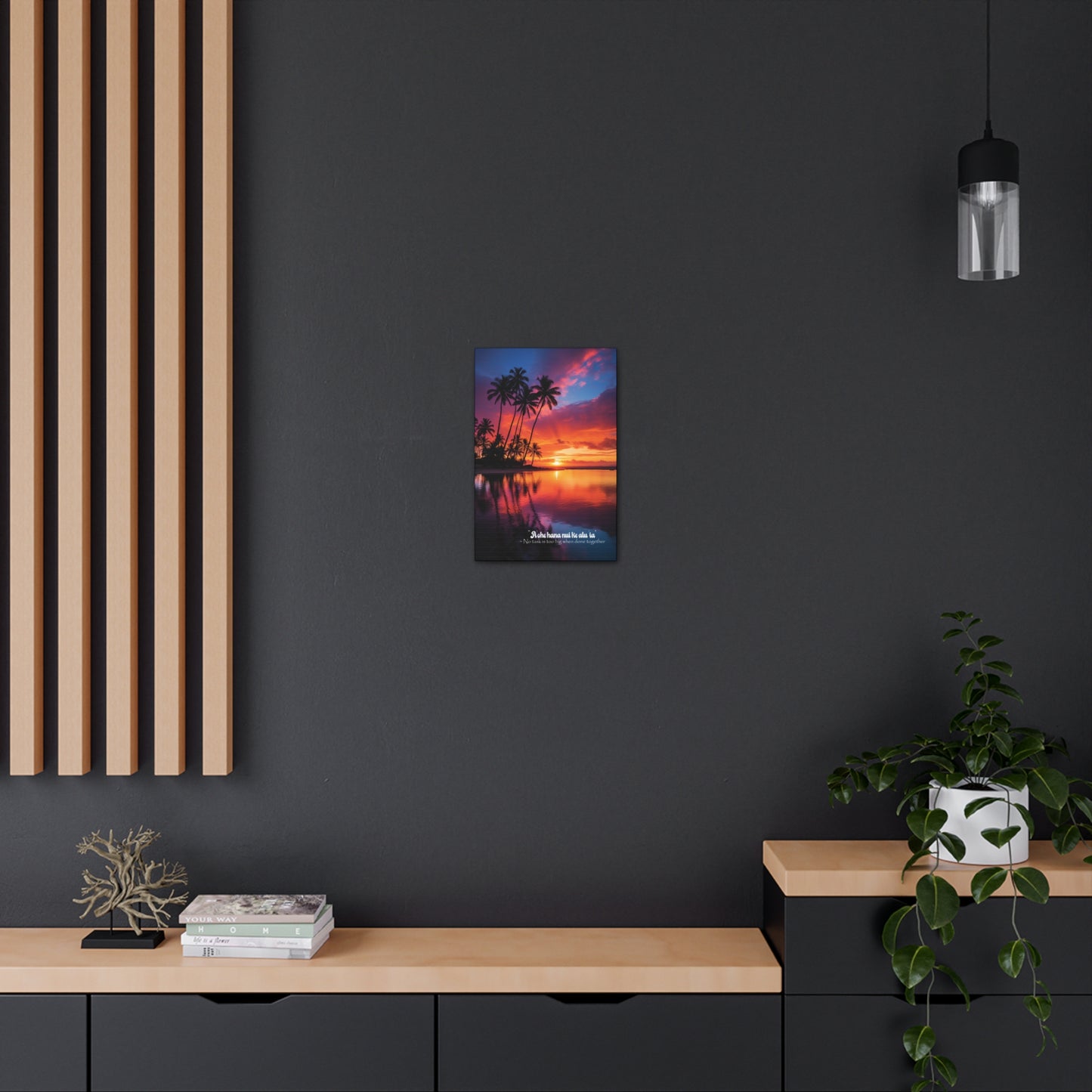 Hawaiian Sunset, No Task is too Big - Canvas Gallery Wraps