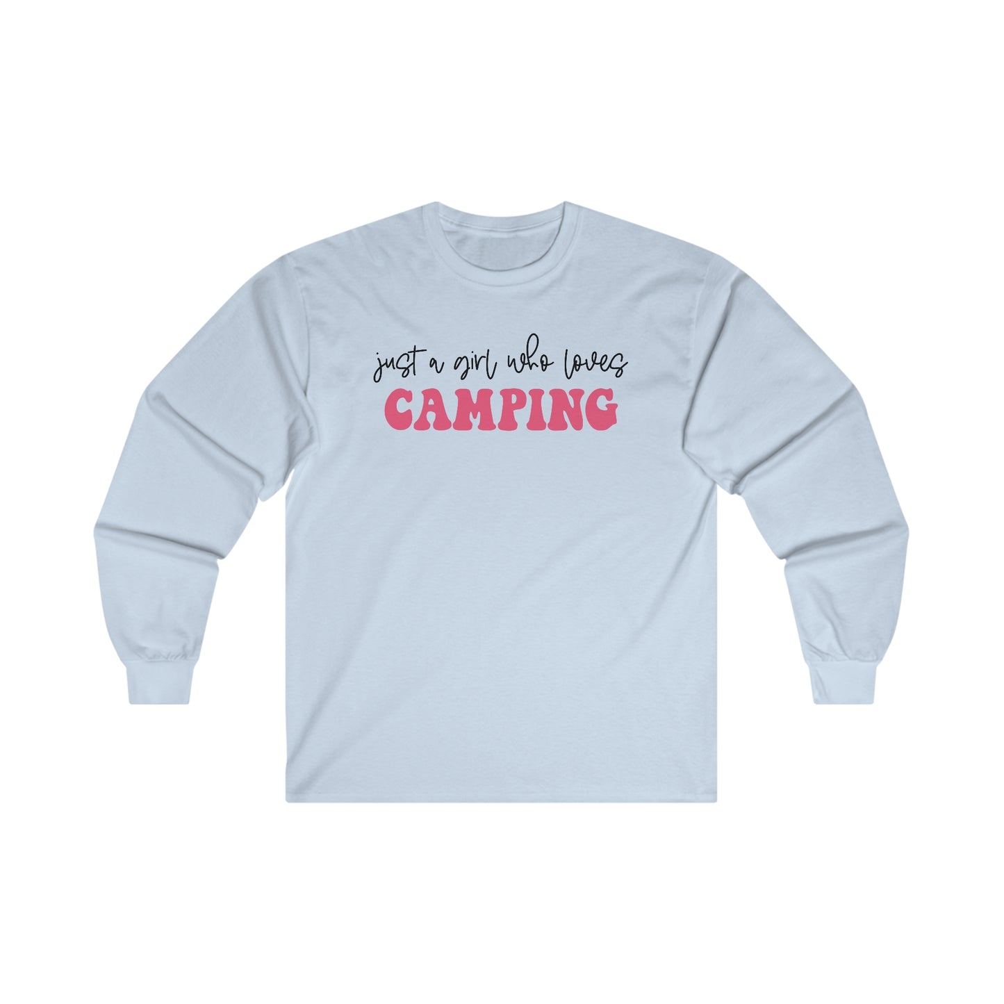 Just a Girl Who Loves Camping 2 - Ultra Cotton Long Sleeve Tee